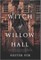 The Witch of Willow Hall