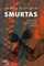 Smurtas. Apmąstymai apie nacionalinę epidemiją (skaityta knyga)