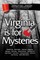 Virginia is for Mysteries