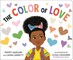 The Color of Love