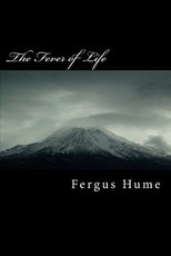 The Fever of Life