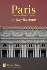 Paris, a Concise Musical History