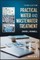 Practical Water and Wastewater Treatment