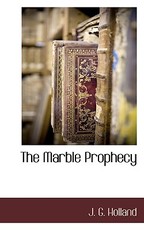 The Marble Prophecy