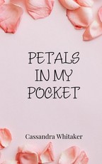 Petals in My Pocket