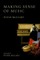 Making Sense of Music