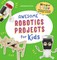 Awesome Robotics Projects for Kids