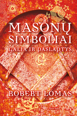 Masonų simboliai: galia ir paslaptys