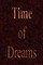 Time of Dreams