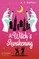 A Witch's Awakening