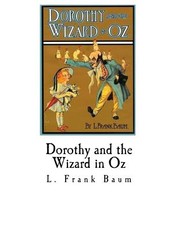 Dorothy and the Wizard in Oz