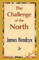 The Challenge of the North