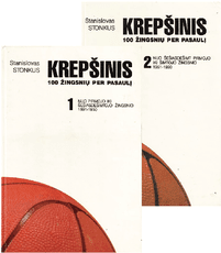 Krepšinis. 100 žingsnių per pasaulį (I–II knygos)