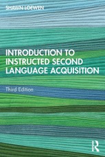 Introduction to Instructed Second Language Acquisition