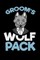 Groom's Wolf Pack