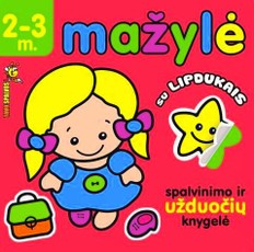 Mažylė. Spalvinimo ir užduočių knygelė su lipdukais
