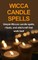 Wicca Candle Spells