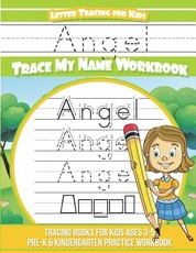 Angel Letter Tracing for Kids Trace my Name Workbook