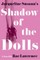 Jacqueline Susann's Shadow of the Dolls