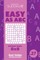 Sudoku Easy as ABC - 200 Master Puzzles 8x8 (Volume 27)