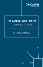 The Global Crisis Makers