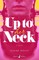 Up to Her Neck