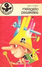 Melagėlio pasakėlės