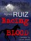 Ruiz, A: Racing Blood