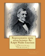 Representative men; seven lectures. By