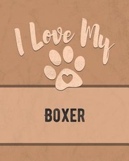 I Love My Boxer
