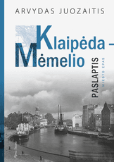 Klaipėda – Mėmelio paslaptis