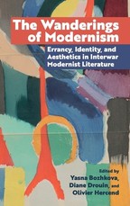 The Wanderings of Modernism