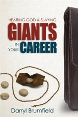 Hearing God & Slaying Giants in Your Career