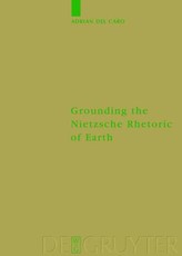 Grounding the Nietzsche Rhetoric of Earth