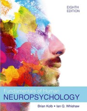 Fundamentals of Human Neuropsychology (International Edition)