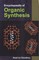 Encyclopaedia Of Organic Synthesis Volume 1