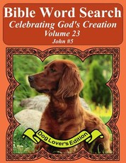 Bible Word Search Celebrating God's Creation Volume 23