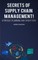 Secrets of Supply Chain Management!