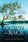 Down and Back: A Guide to Living Happy with Depression