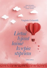 LIETUI LYJANT LAIMĖ KVEPIA STIPRIAU