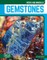 Gemstones