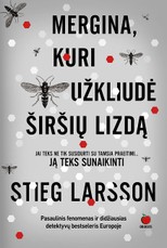 MERGINA, KURI UŽKLIUDĖ ŠIRŠIŲ LIZDĄ