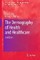 The Demography of Health and Healthcare