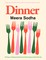 Sodha, M: Dinner