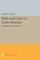 Debt and Crisis in Latin America