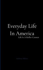 Everyday Life In America