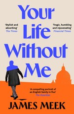 Your Life Without Me