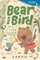 Bear and Bird: The Stick and Other Stories