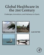 Global Healthcare in the 21st Century