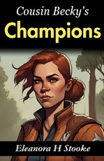 Cousin Becky's Champions